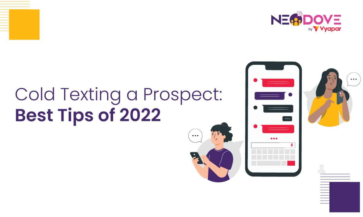 Cold Texting a Prospect Best Tips of 2022 l NeoDove