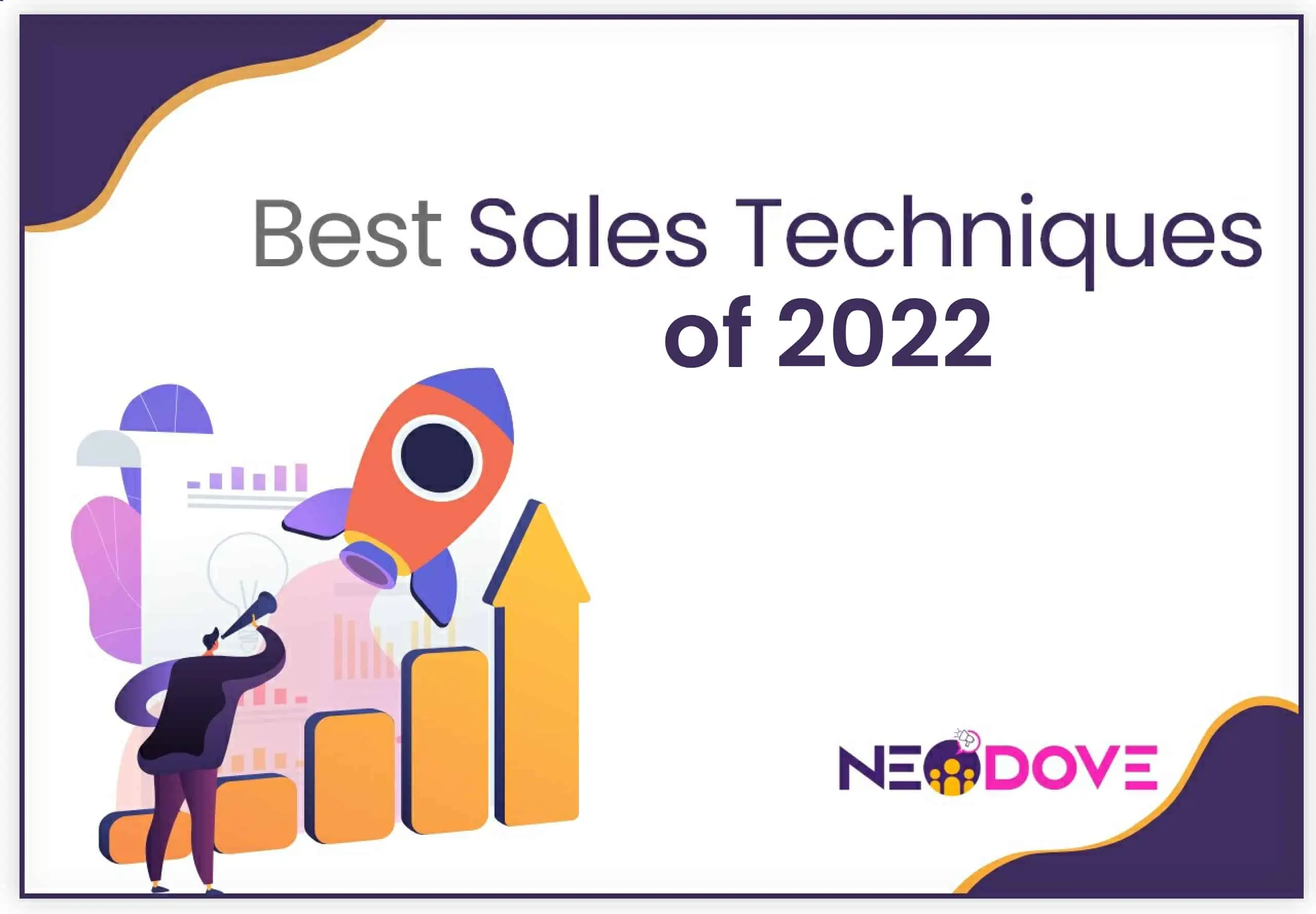 9 Tools and Techniques for Better Sales 2024