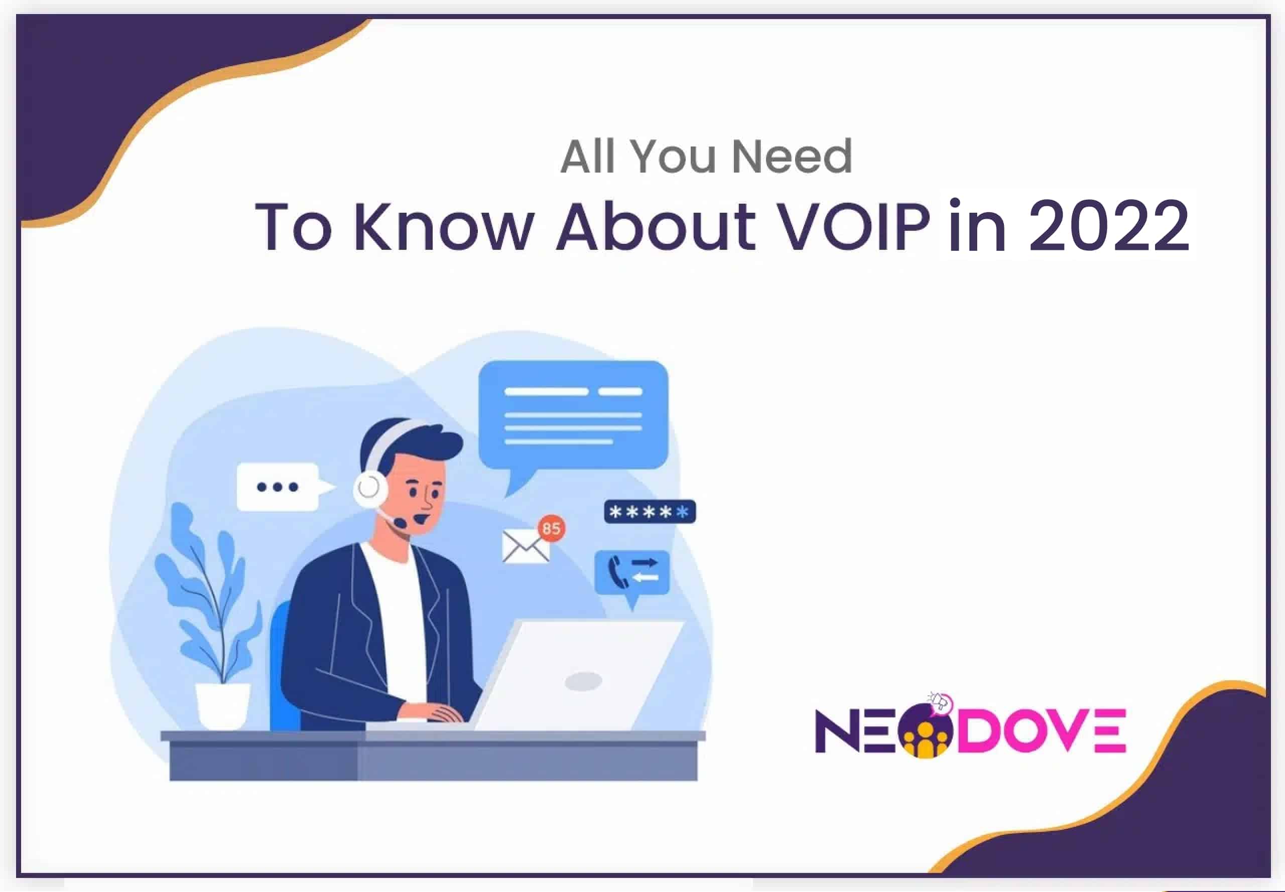 All you need to know about VOIP in 2022