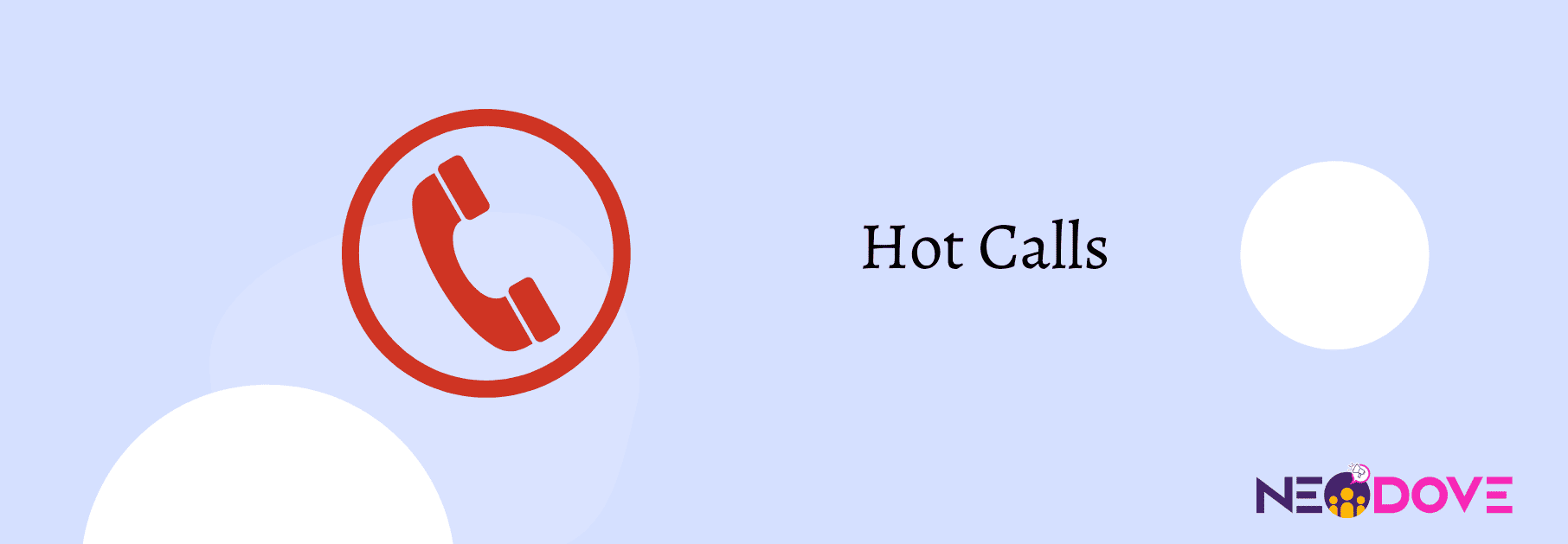 Hot Calls