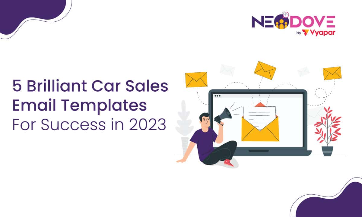5 Effective Cold Email Templates for Automobile Sales in 2023 l NeoDove