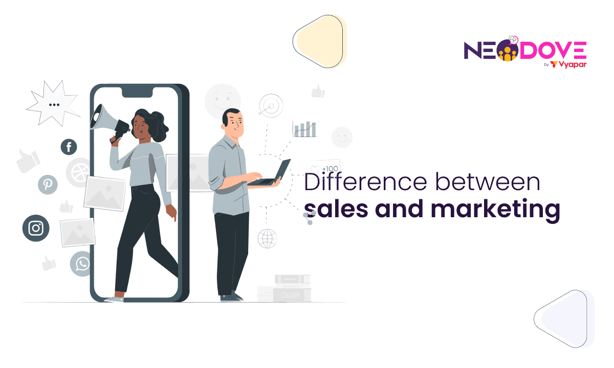Difference between Sales and Marketing l NeoDove