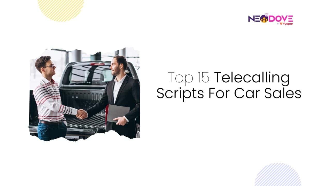 Top 15 Telecalling Scripts For Car Sales - NeoDove