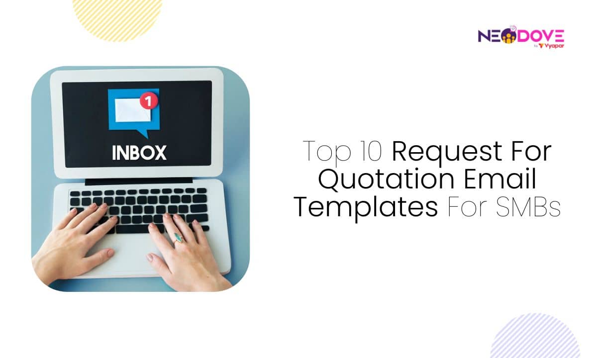 Top 10 Request For Quotation Email Templates For SMBs - NeoDove